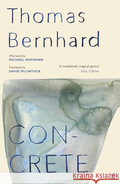 Concrete Thomas Bernhard 9780571349951 Faber & Faber