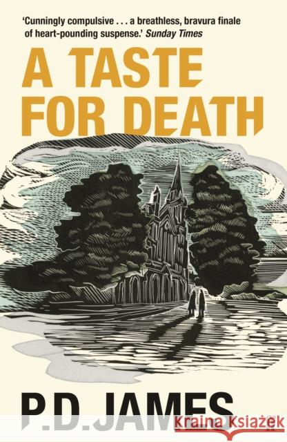 A Taste for Death: The classic locked-room murder mystery from the 'Queen of English crime' (Guardian) P. D. James 9780571350742 Faber & Faber