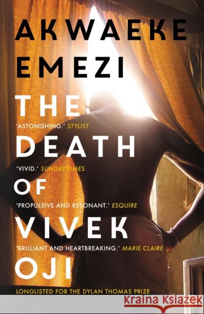 The Death of Vivek Oji Akwaeke Emezi 9780571351008 Faber & Faber