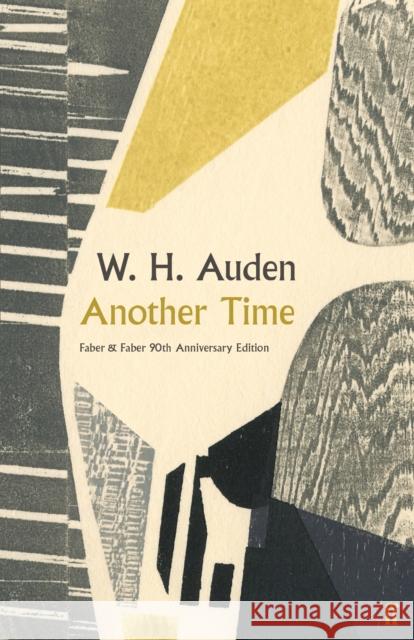 Another Time W.H. Auden 9780571351152 Faber & Faber