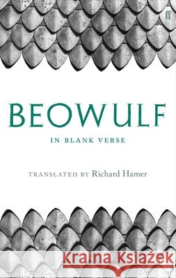 Beowulf: In Blank Verse Richard Hamer 9780571352159