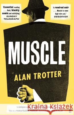 Muscle Alan Trotter 9780571352227 Faber & Faber