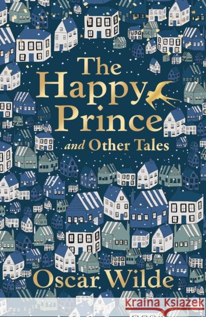 The Happy Prince and Other Tales Oscar Wilde 9780571355846