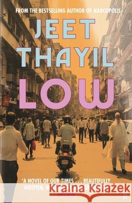 Low Jeet Thayil 9780571356423