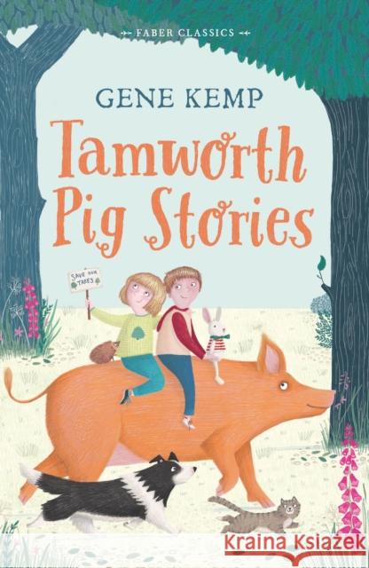 Tamworth Pig Stories Gene Kemp 9780571356645