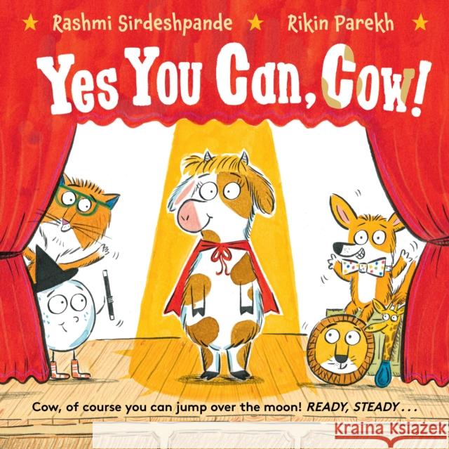 Yes You Can, Cow! Rashmi Sirdeshpande 9780571359660