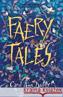 Faery Tales Carol Ann Duffy 9780571361267