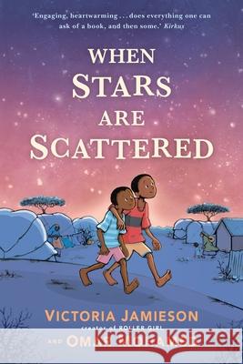 When Stars are Scattered: An 'outstanding and hopeful' graphic novel depicting a child's life in a refugee camp. Omar Mohamed 9780571363858