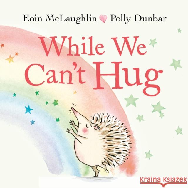 While We Can't Hug: Mini Gift Edition Eoin McLaughlin 9780571365593 Faber & Faber