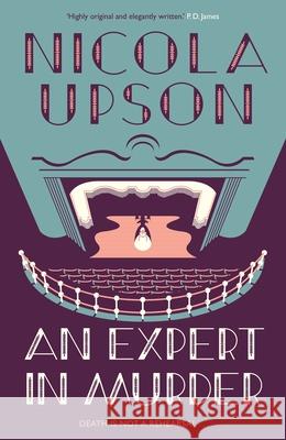An Expert in Murder Nicola Upson 9780571366392
