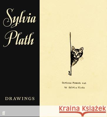 Sylvia Plath: Drawings Frieda Hughes 9780571370276