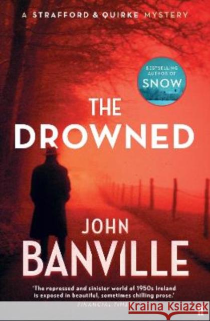 The Drowned John Banville 9780571370825 Faber & Faber