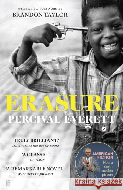 Erasure: now a major motion picture 'American Fiction' Percival Everett 9780571370894 Faber & Faber