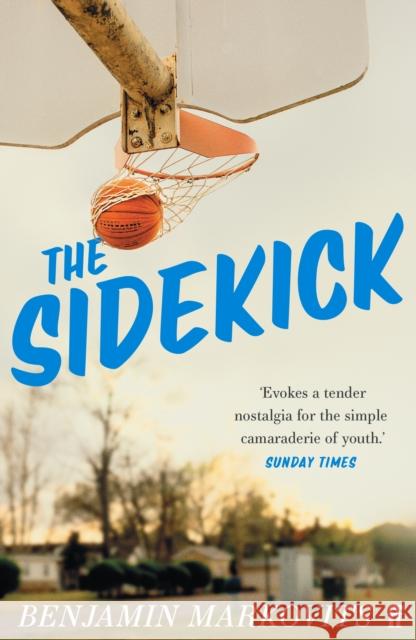 The Sidekick Benjamin Markovits 9780571371532