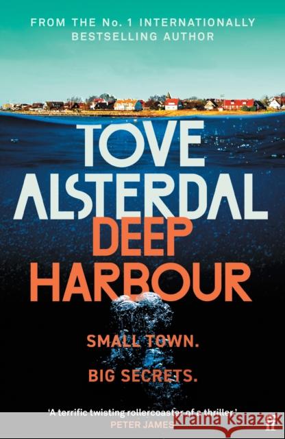 Deep Harbour Tove Alsterdal 9780571372133