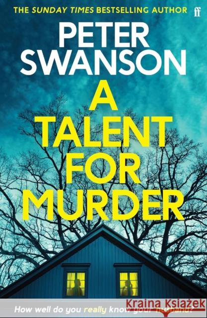 A Talent for Murder Peter Swanson 9780571373628 Faber & Faber