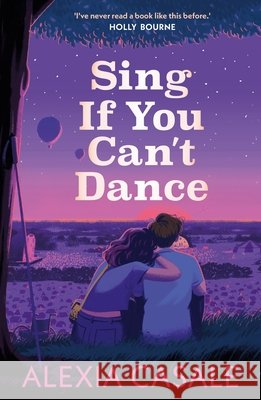 Sing If You Can't Dance Alexia Casale 9780571373802