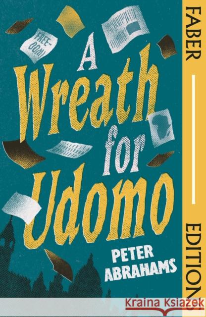 A Wreath for Udomo (Faber Editions) Peter Abrahams 9780571376391 Faber & Faber
