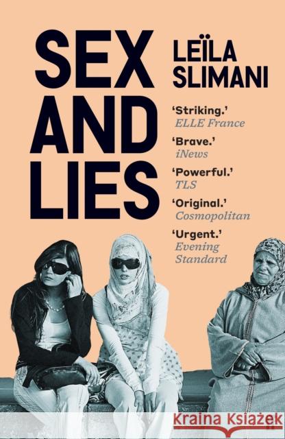 Sex and Lies Leila Slimani 9780571377763 Faber & Faber