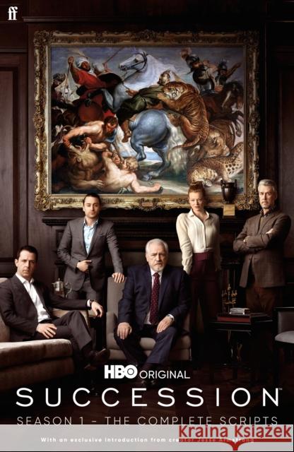 Succession – Season One: The Complete Scripts Jesse Armstrong 9780571379743 Faber & Faber