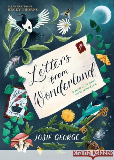 Letters from Wonderland Josie George 9780571380169 Faber & Faber Children's