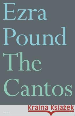 The Cantos Ezra Pound 9780571382279 Faber & Faber