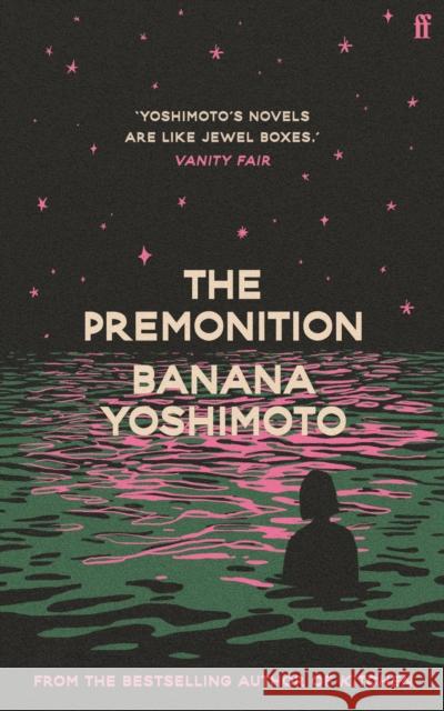 The Premonition Banana Yoshimoto 9780571382309