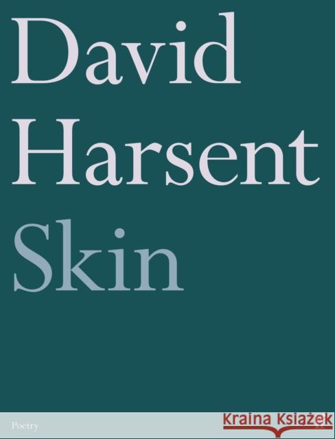 Skin David Harsent 9780571382569