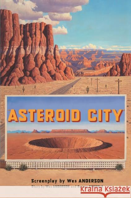 Asteroid City Wes Anderson 9780571383207 Faber & Faber
