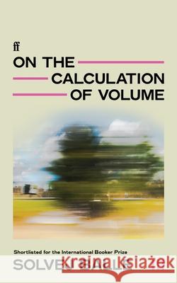On the Calculation of Volume III Solvej Balle 9780571383429