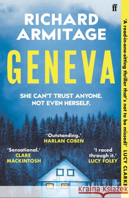 Geneva: 'A sensational debut' CLARE MACKINTOSH Richard Armitage 9780571384402