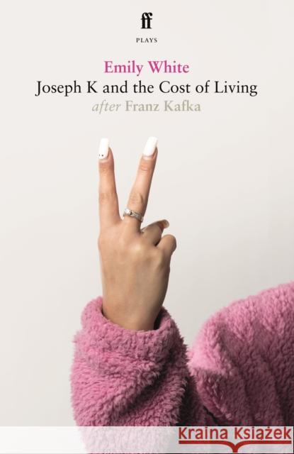 Joseph K and the Cost of Living Emily White 9780571384723 Faber & Faber