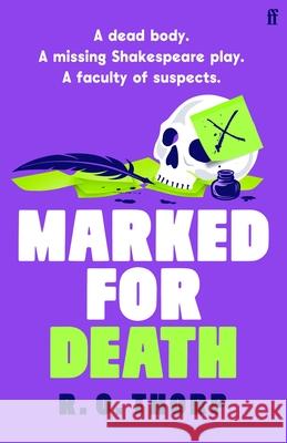 Marked for Death R. O. Thorp 9780571387038 Faber & Faber