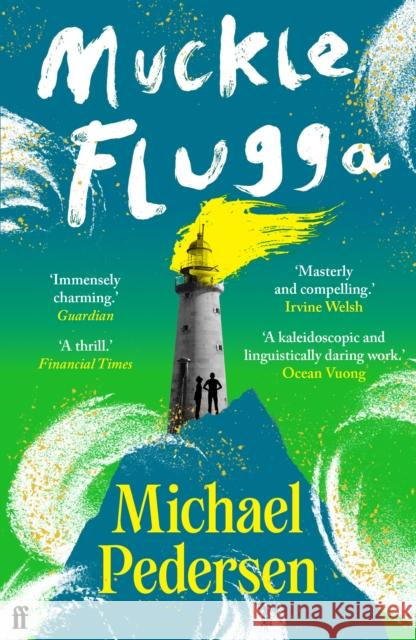 Muckle Flugga Michael Pedersen 9780571387755 Faber & Faber