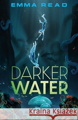 Darker Water Emma Read 9780571390526 Faber & Faber Children's