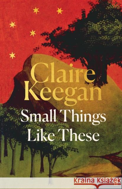 Small Things Like These: An Oprah Book Club Pick Claire Keegan 9780571392605 Faber & Faber