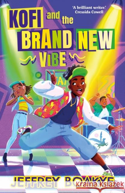 Kofi and the Brand New Vibe Jeffrey Boakye 9780571396436