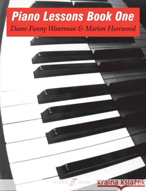 Piano Lessons Book One F & Harewo Waterman 9780571500246 Faber Music Ltd