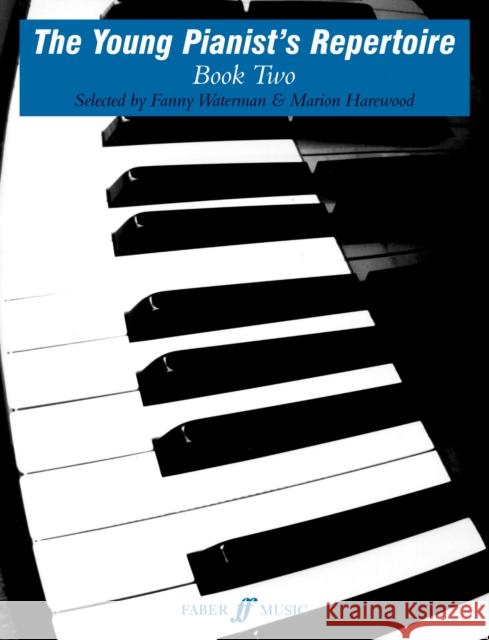 The Young Pianist's Repertoire, Bk 2 Waterman, Fanny 9780571503667