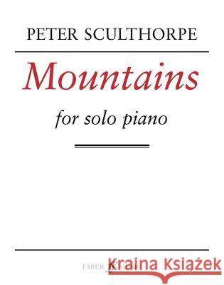 Mountains Sculthorpe, Peter 9780571506613