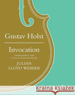 Invocation: Score & Part Holst, Gustav 9780571507108