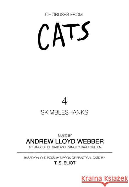 Skimbleshanks Andrew Lloyd Webber   9780571507290 Faber Music Ltd