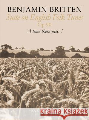 Suite on English Folk Tunes: Score  9780571508204 Faber Music Ltd