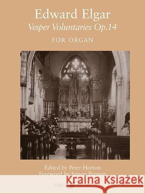 Vesper Voluntaries, Op. 14 Elgar, Edward 9780571508624