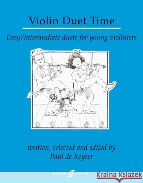 Violin Duet Time Paul De Keyser   9780571511556