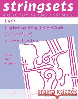 Christmas Round the World Edward Huws Jones   9780571512003 Faber Music Ltd