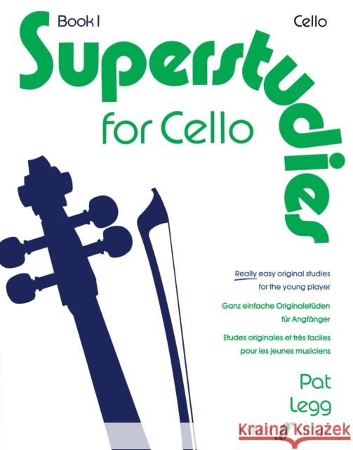 Superstudies for Cello, Bk 1  9780571513789 Faber Music Ltd