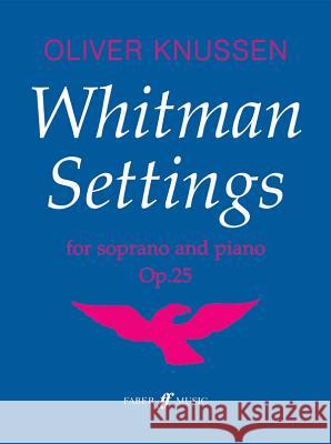 Whitman Settings: Part(s)  9780571514090 Faber Music Ltd