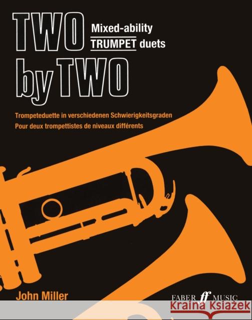 Two by Two John Miller   9780571514687 Faber Music Ltd