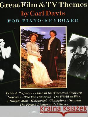 Great Film & TV Themes: For Piano/Keyboard Carl Davis 9780571517404 Faber & Faber